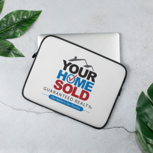 Laptop Sleeve Your Home Sold Guaranteed Realty Stacked Logo
