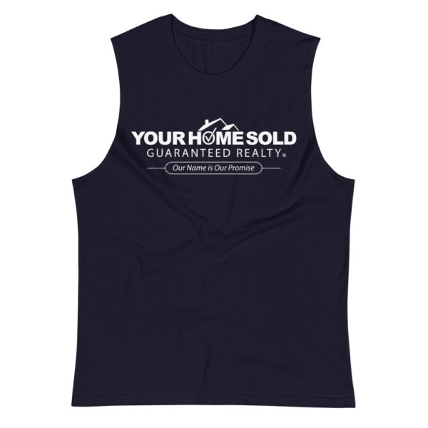 Muscle Shirt Unisex with Your Home Sold Guaranteed Realty Logo