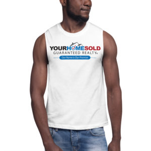 Unisex Muscle Shirt with Your Home Sold Guaranteed Realty Logo